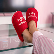 PANTOFOLE "BETTER LATE THAN UGLY"