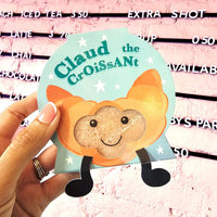 BUDDY BUFFER CLAUDE THE CROISSANT