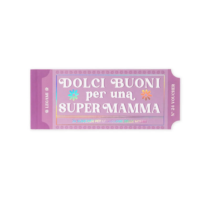 BUONI SPECIALI PER UNA SUPER MAMMA - GIFT VOUCHERS