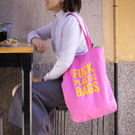 TOTE BAG "FUCK PLASTIC BAGS" PINK