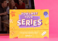 NOW I MET YOUR SERIES