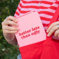 SPECCIO LED PORTATILE "BETTER LATE THAN UGLY"