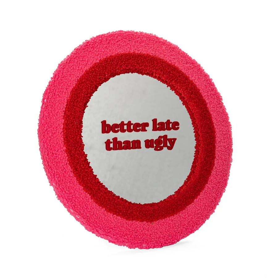 SPECCHIO "BETTER LATE THAN UGLY"