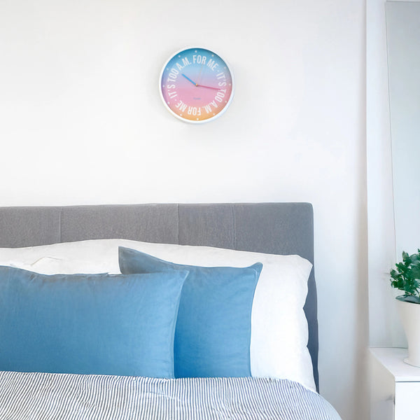 OROLOGIO DA PARETE "IT'S TOO AM FOR ME"