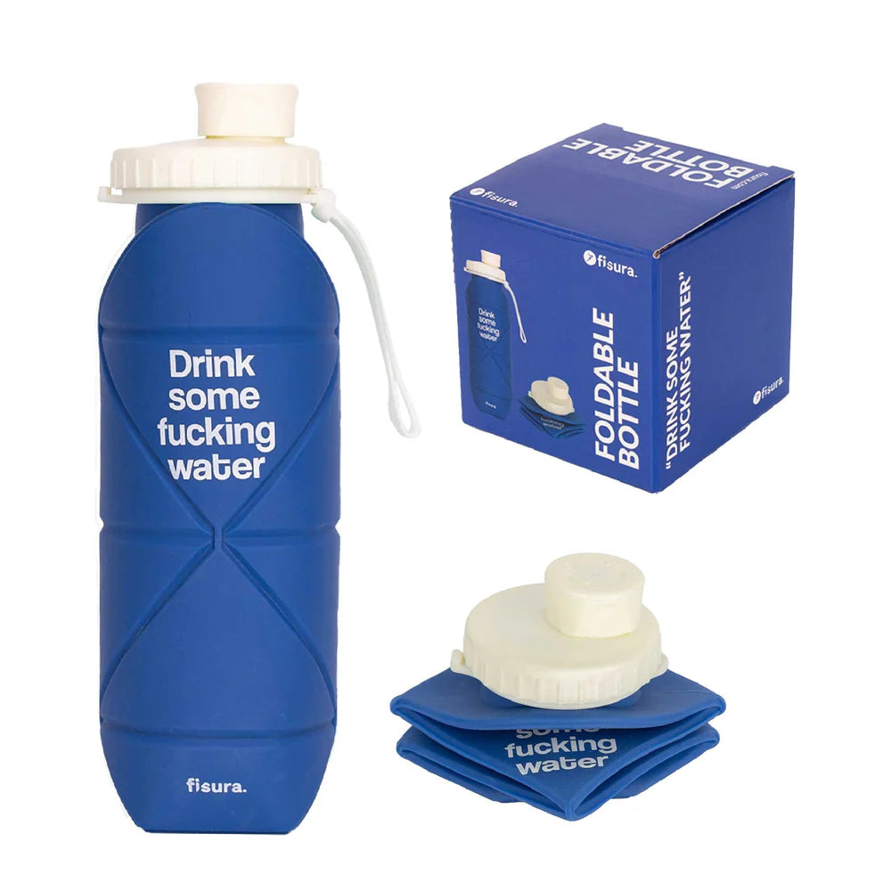 BOTTIGLIA PIEGHEVOLE "DRINK SOME FUCKING WATER"