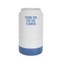 VASO FIORI "THANK YOU FOR THE FLOWERS"