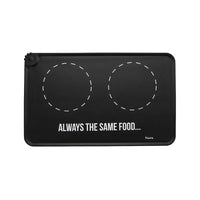 tappetino per animali domestici - pet feeding mat "always the same food"