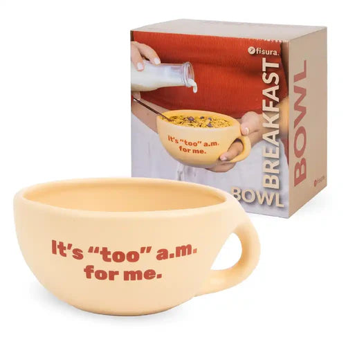 BOWL "IT'S TOO AM FOR ME"