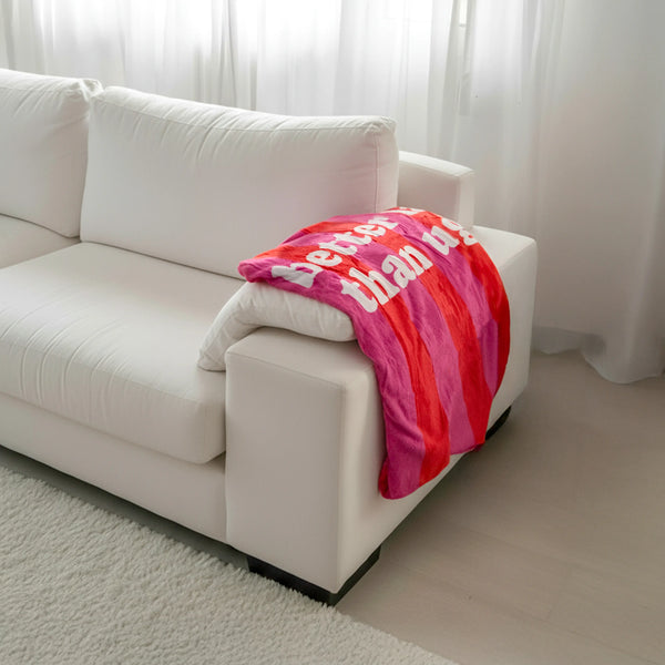 COPERTA "BETTER LATE THAN UGLY"