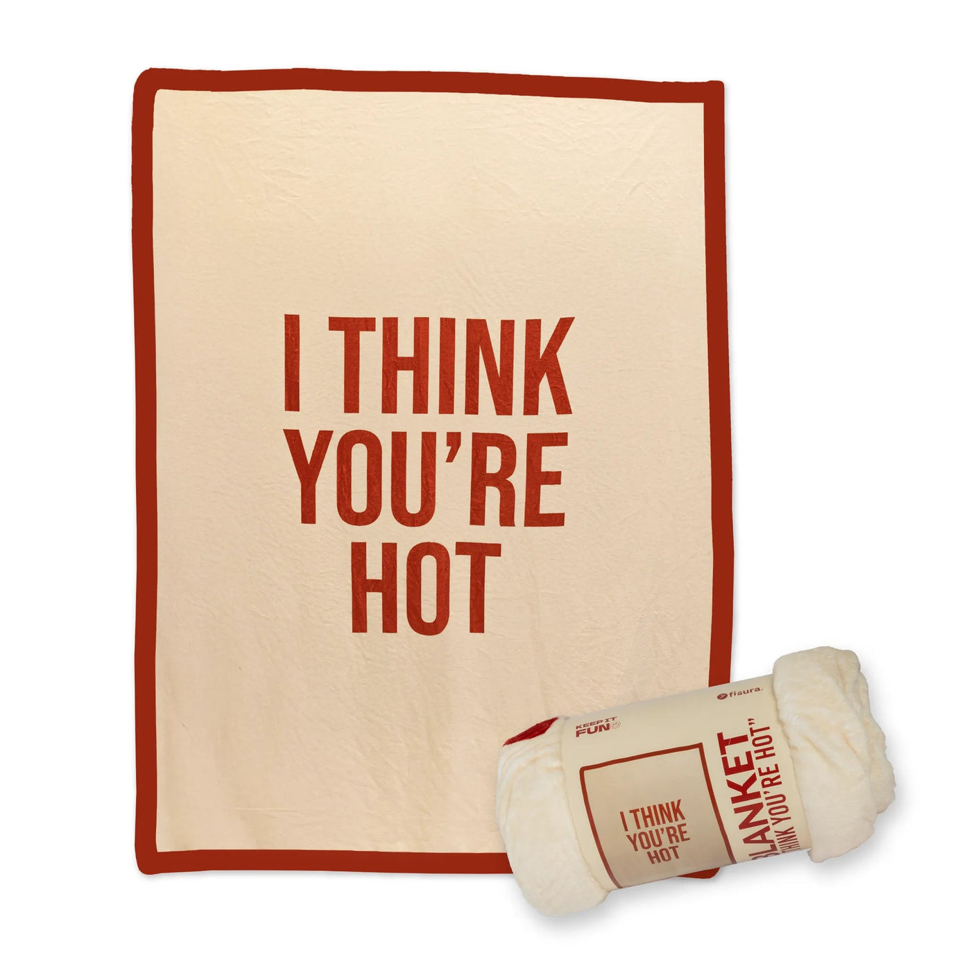 COPERTA "I THINK YOU'RE HOT"