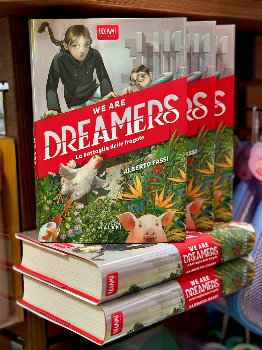 WE ARE DREAMERS - LA BATTAGLIA DELLE FRAGOLE