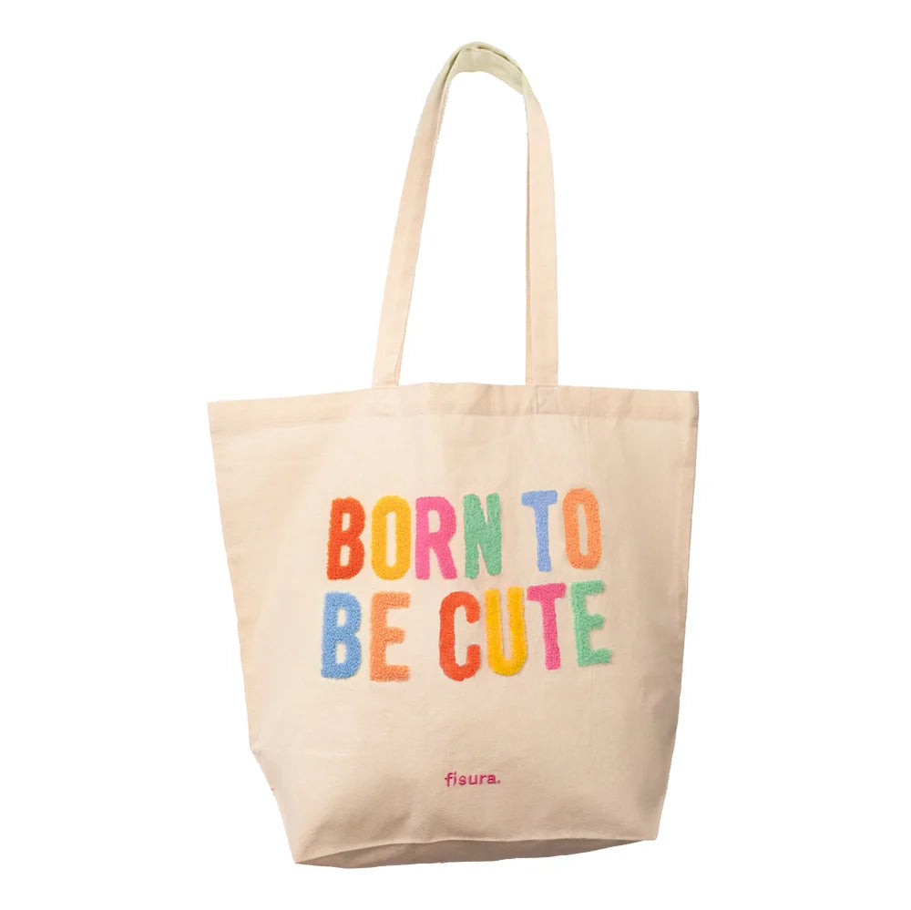 TOTE BAG "BORN TO BE CUTE"
