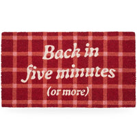 ZERBINO "BACK IN FIVE MINUTES OR MORE"