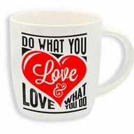 BUONGIORNO MUG  DO WHAT YOU LOVE LOVE WHAT YOU DO