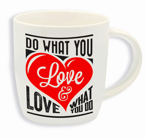 BUONGIORNO MUG  DO WHAT YOU LOVE LOVE WHAT YOU DO