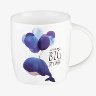 BUONGIORNO MUG  DREAM BIG BECAUSE DREAMS DO HAPPEN
